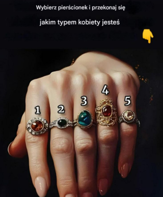 Wybierz pierścionek i dowiedz się, jakim typem kobiety jesteś.