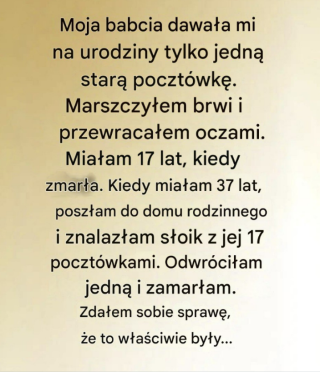 Pocztówki, które dała mi babcia, skrywały sekret, który zabrała do grobu