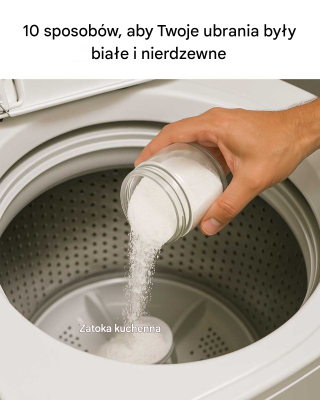 10 sposobów, aby Twoje ubrania były białe i nierdzewne