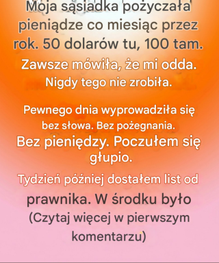 „Mój sąsiad pożyczał mi pieniądze miesiącami. To, co odkryłem później, zmieniło wszystko, co myślałem, że wiem”.