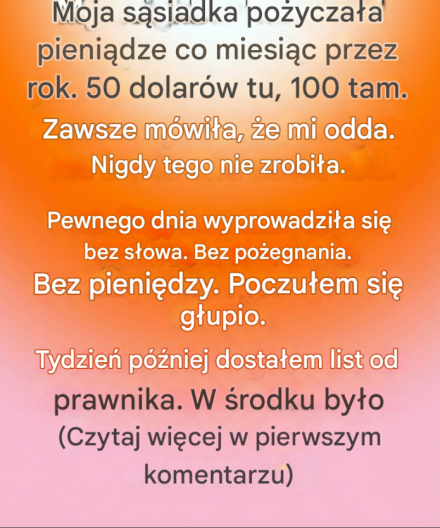 „Mój sąsiad pożyczał mi pieniądze miesiącami. To, co odkryłem później, zmieniło wszystko, co myślałem, że wiem”.