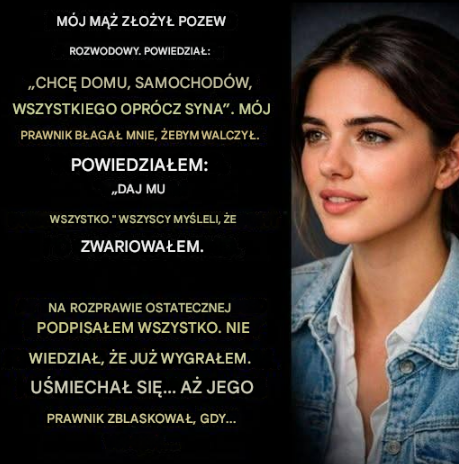 Mój mąż został przy rozwodzie… Ale ja nie miałam pojęcia, co tak naprawdę biorę.