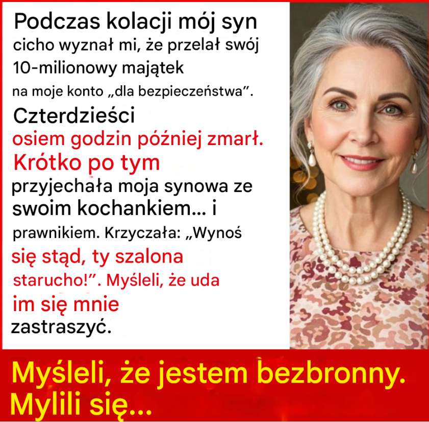 Po pogrzebie mojego syna, moja synowa przyszła ze swoim kochankiem i kazała mi się „wynieść”…