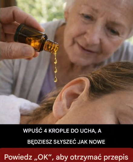 Zakrop 2 krople do ucha, a odzyskasz słuch. Odzyskaj słuch.